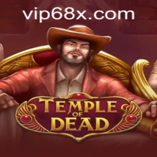 Discover the Thrilling World of TempleofDead and the 68x PH Login